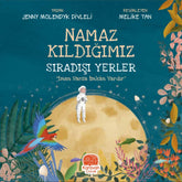 Namaz Kıldığımız Sıradışı Yerler, "İman Varsa İmkan Vardır"   Islamisches Kinderbuch